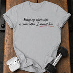 The Negotiation T-Shirt