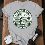 Women's Tired But Here T-Shirt
