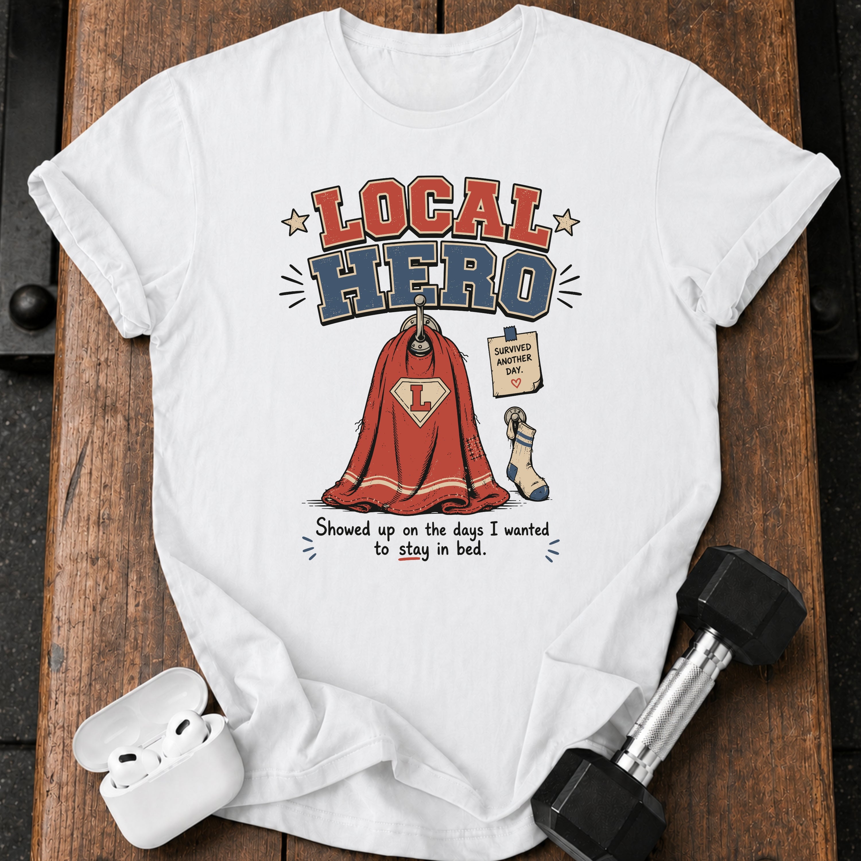 Local Hero T-Shirt