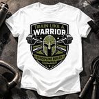 Train Like Warrior T-Shirt