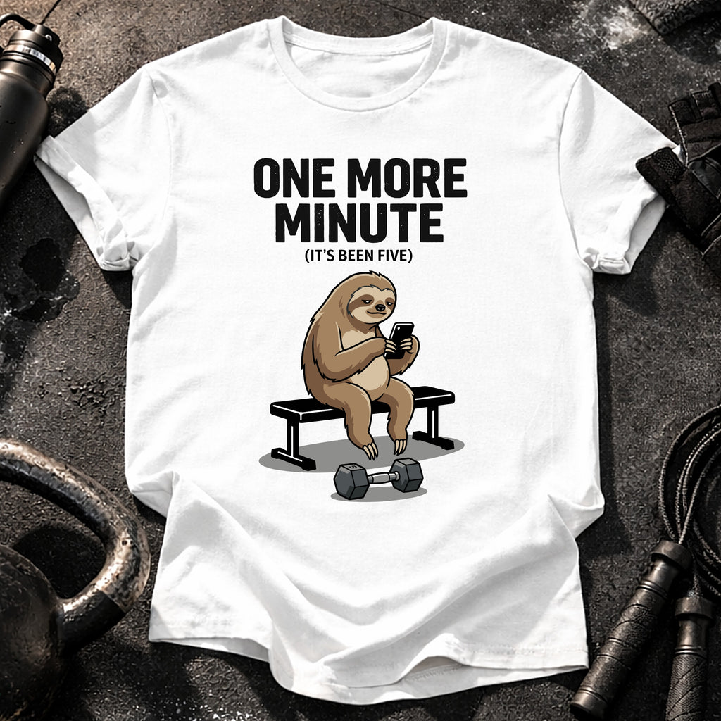 One More Minute T-Shirt