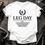 Leg Day Definition T-Shirt