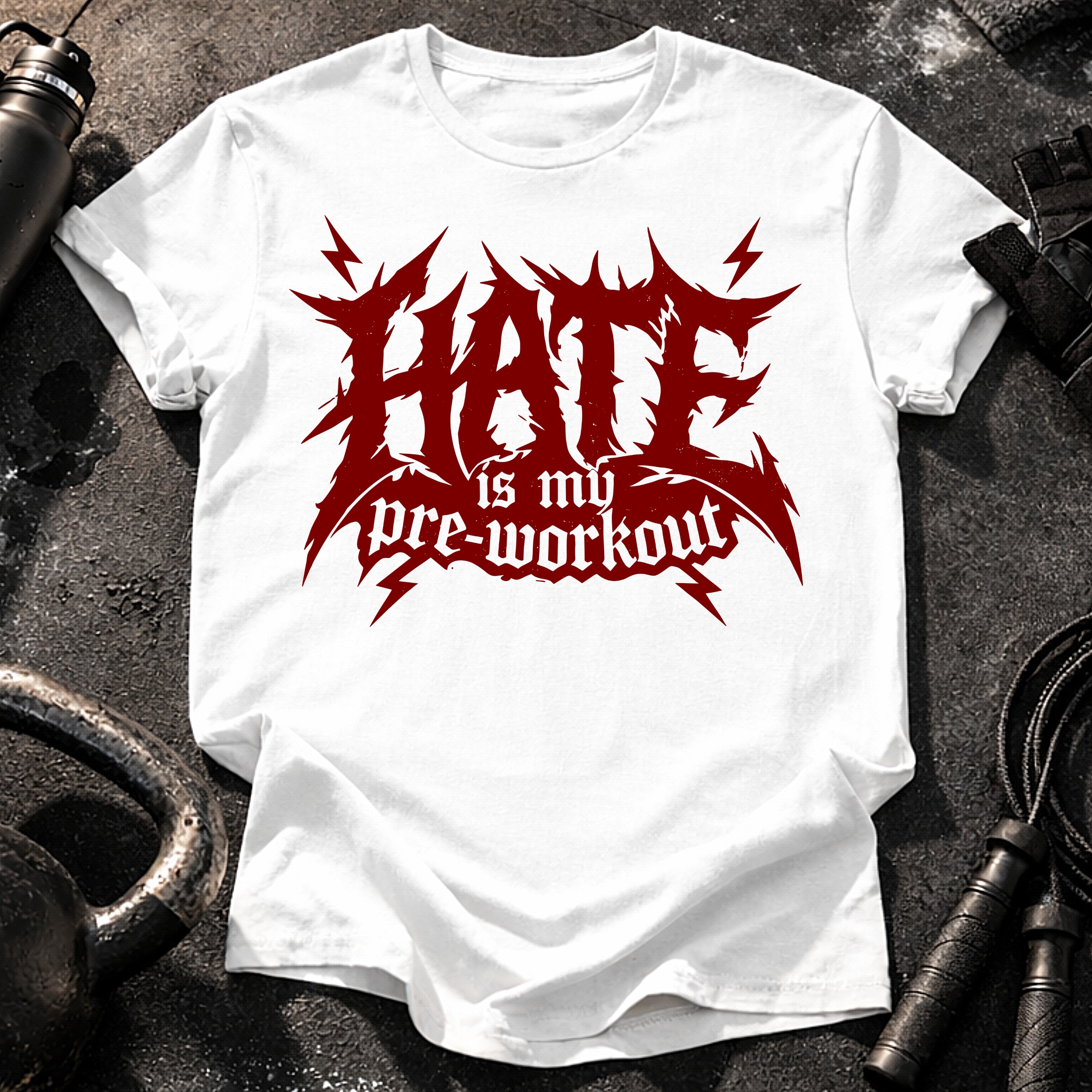 Hate Is My Preworkout T-Shirt