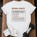 Pre Workout Reality T-Shirt