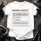 Pre Workout Reality T-Shirt