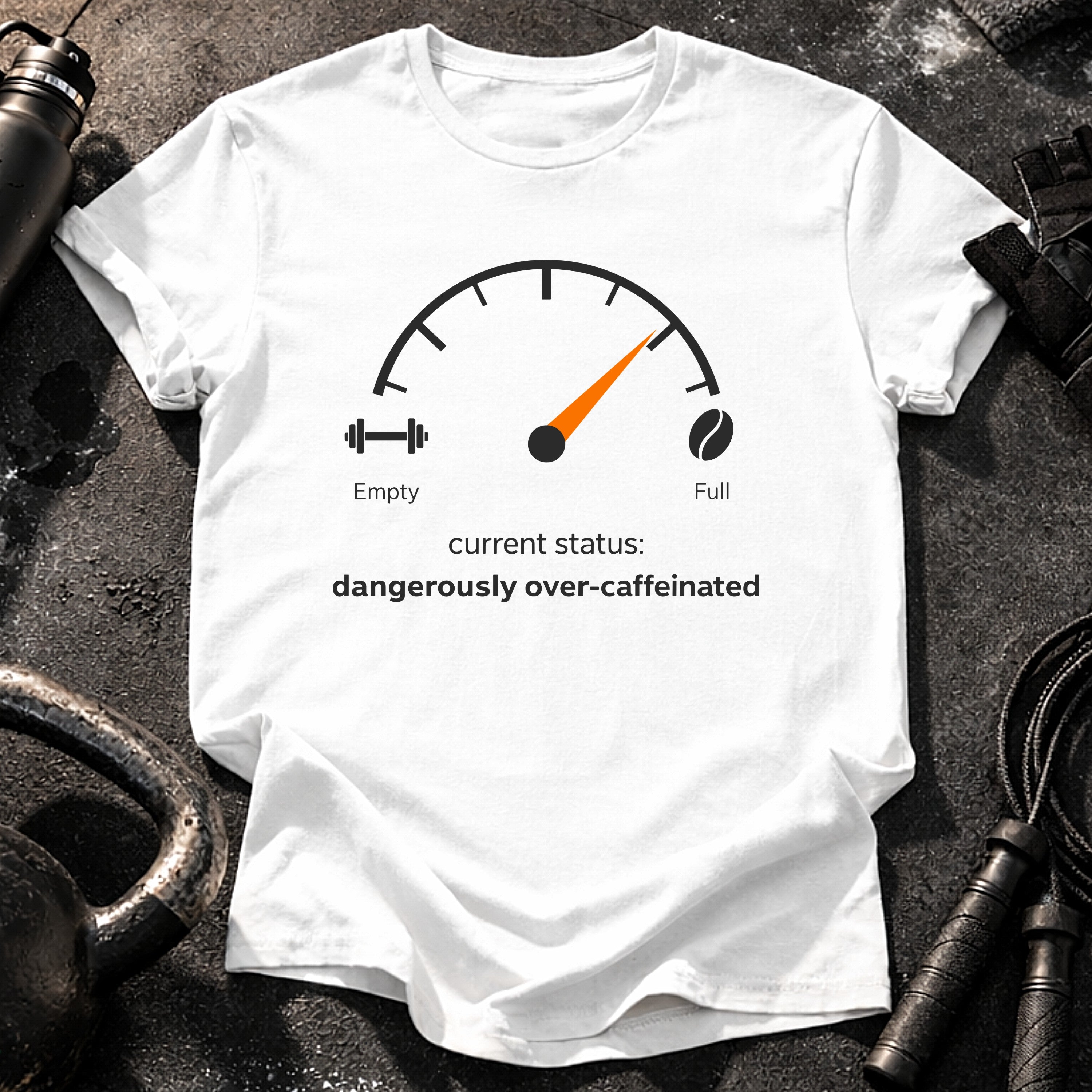 Over Caffeinated Status T-Shirt