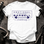 Emotional Support Barbell T-Shirt
