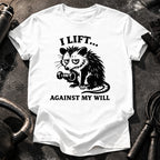 Against My Will T-Shirt