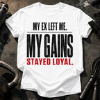 Ex Left Gains Stayed T-Shirt