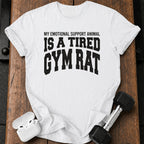 Tired Gym Rat T-Shirt