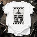 Accidental Consistency Warning T-Shirt
