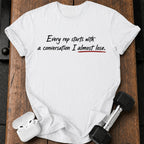 The Negotiation T-Shirt
