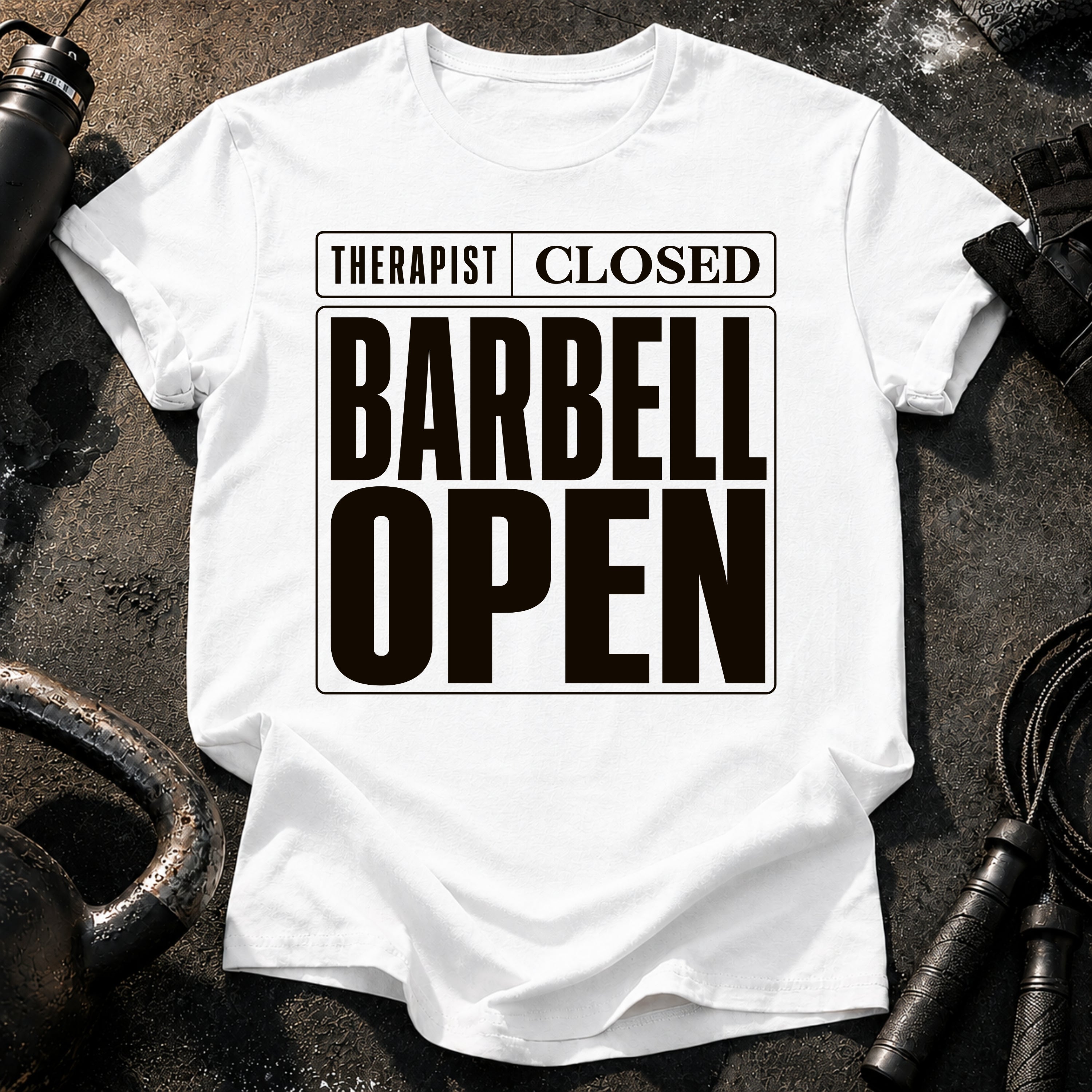 Therapist Closed Barbell Open T-Shirt