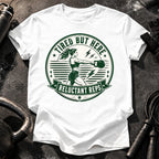 Women's Tired But Here T-Shirt