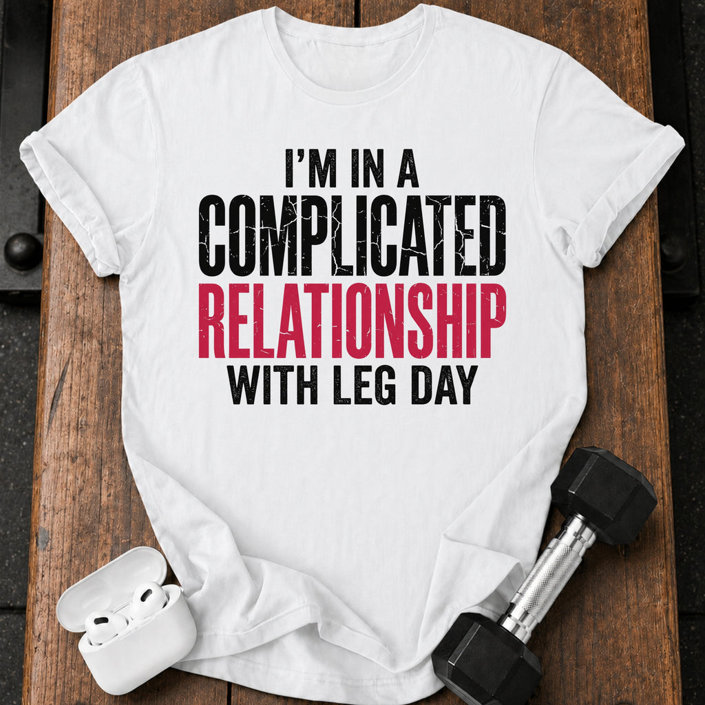 Complicated Leg Day T-Shirt