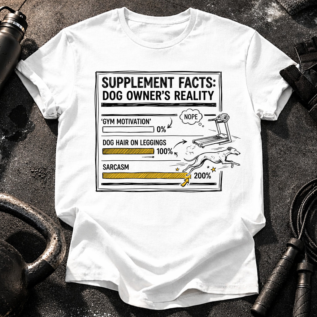 Dog Owners Reality T-Shirt