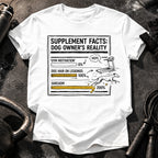 Dog Owners Reality T-Shirt