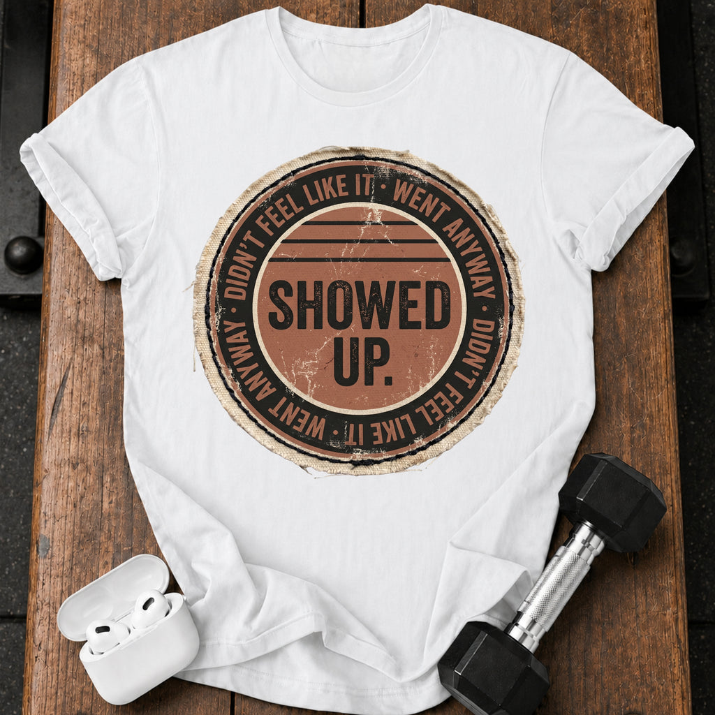 Went Anyway T-Shirt