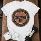 Went Anyway T-Shirt