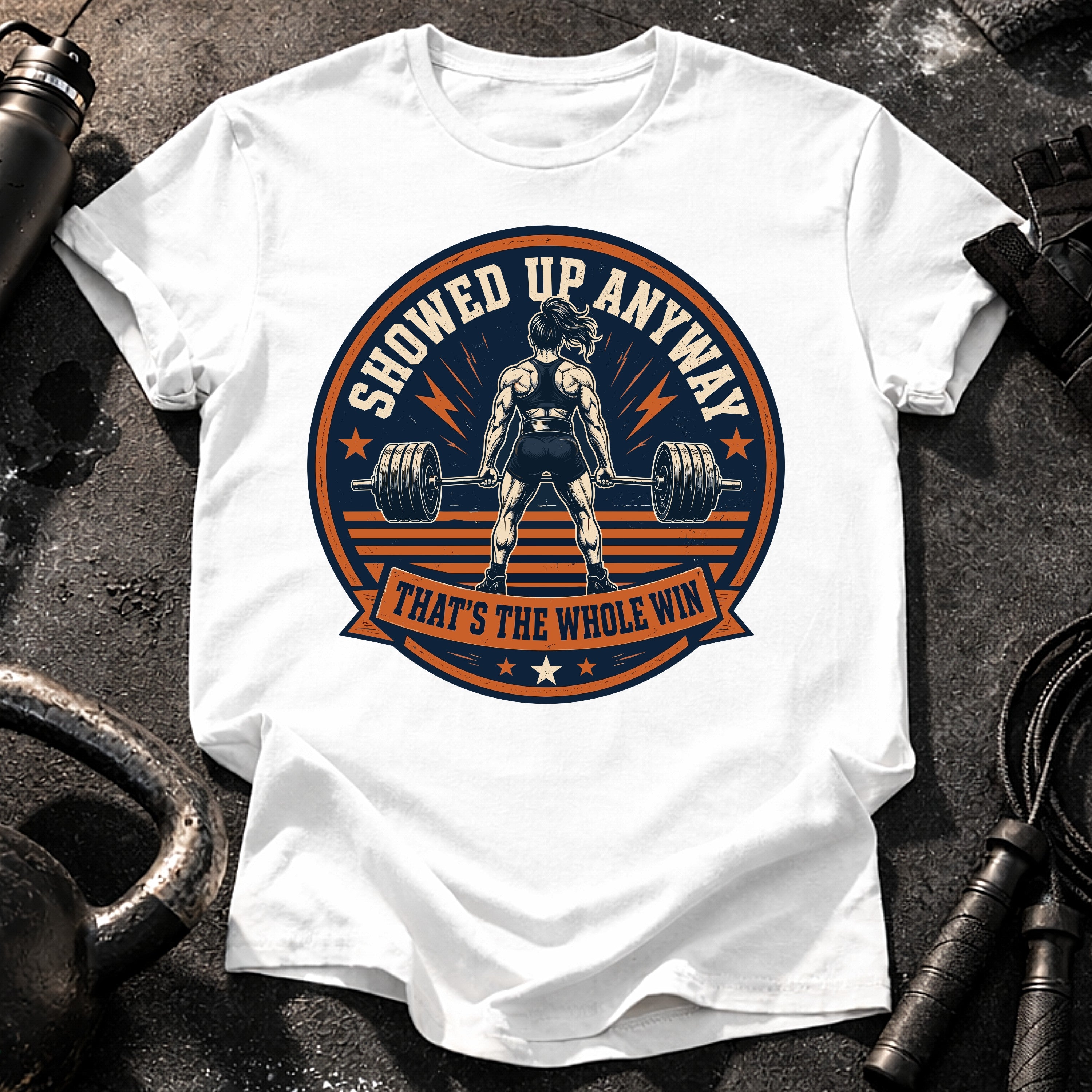 Women's Showed Up Anyway T-Shirt