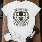ORDER OF NO EXCUSES T-Shirt