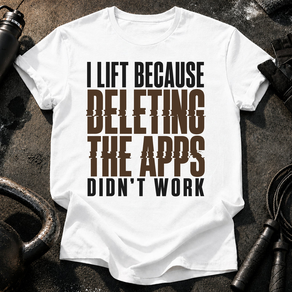 Deleting Apps Failed T-Shirt