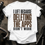 Deleting Apps Failed T-Shirt
