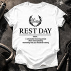 Rest Day Definition T-Shirt