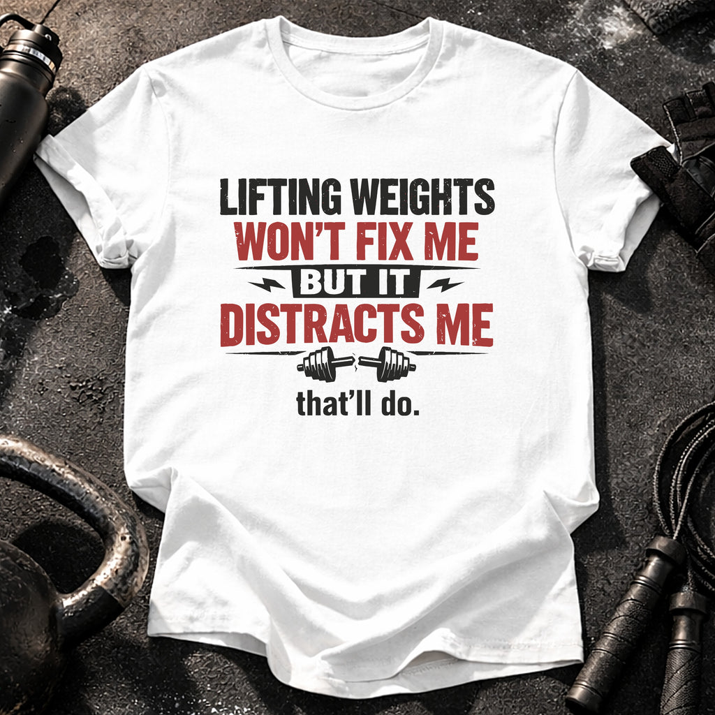 But It Distracts Me T-Shirt
