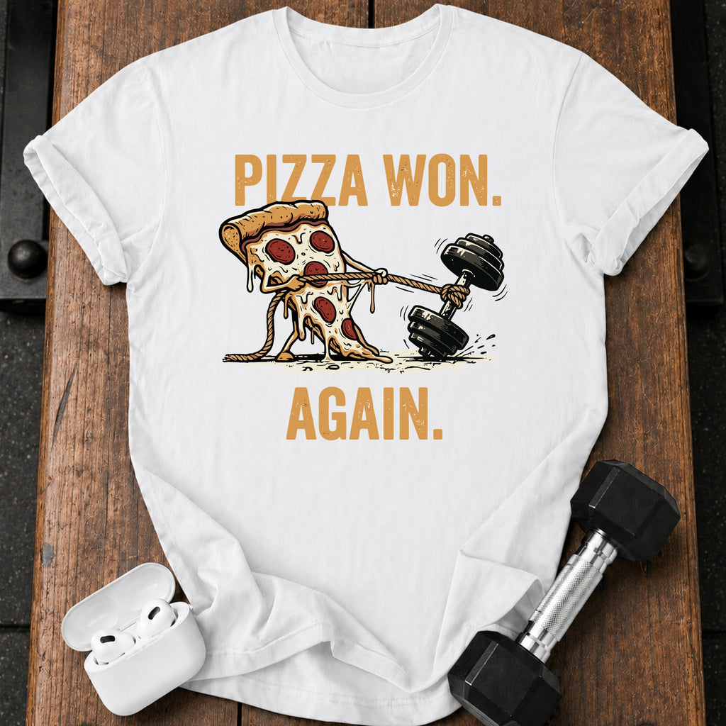 Pizza Won Again T-Shirt