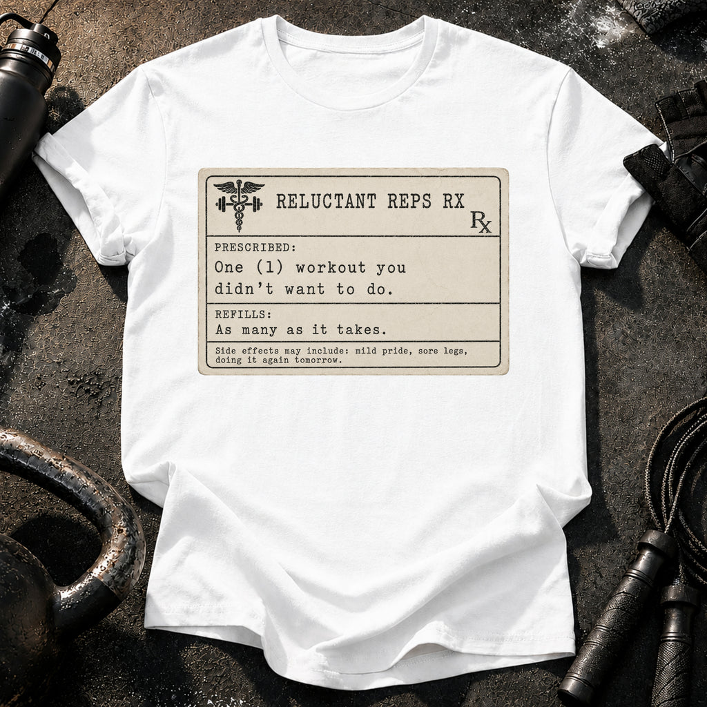 Prescription Workout T-Shirt