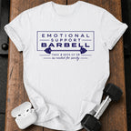 Emotional Support Barbell T-Shirt