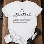 Exercise Justifies Tacos T-Shirt