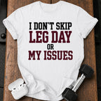 Don't Skip Issues T-Shirt