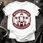 Reluctant Reps Club T-Shirt