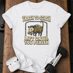Lift Until Perish T-Shirt