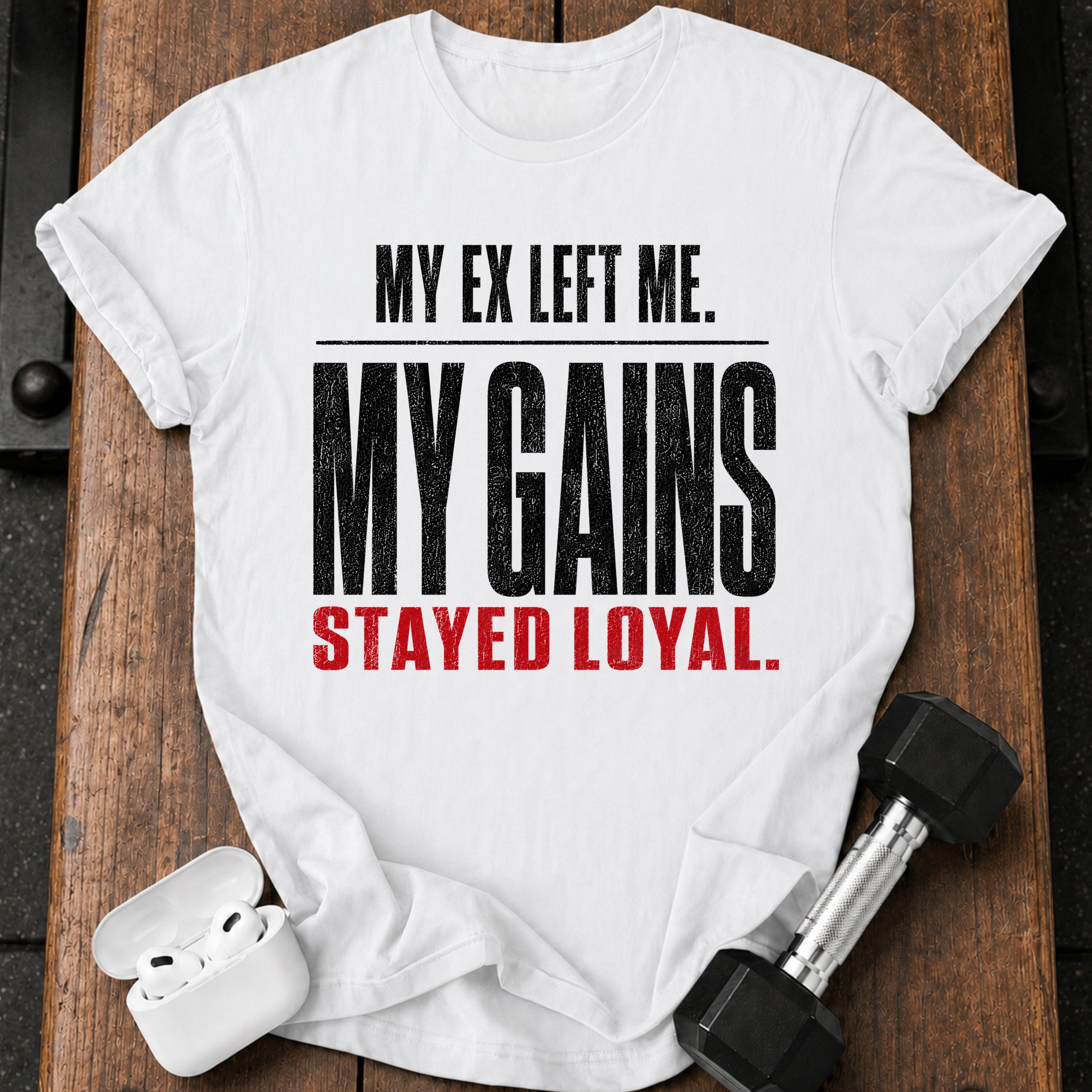 Ex Left Gains Stayed T-Shirt