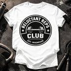 Reluctant Reps Funny T-Shirt