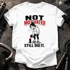 Women's Not Motivated T-shirt
