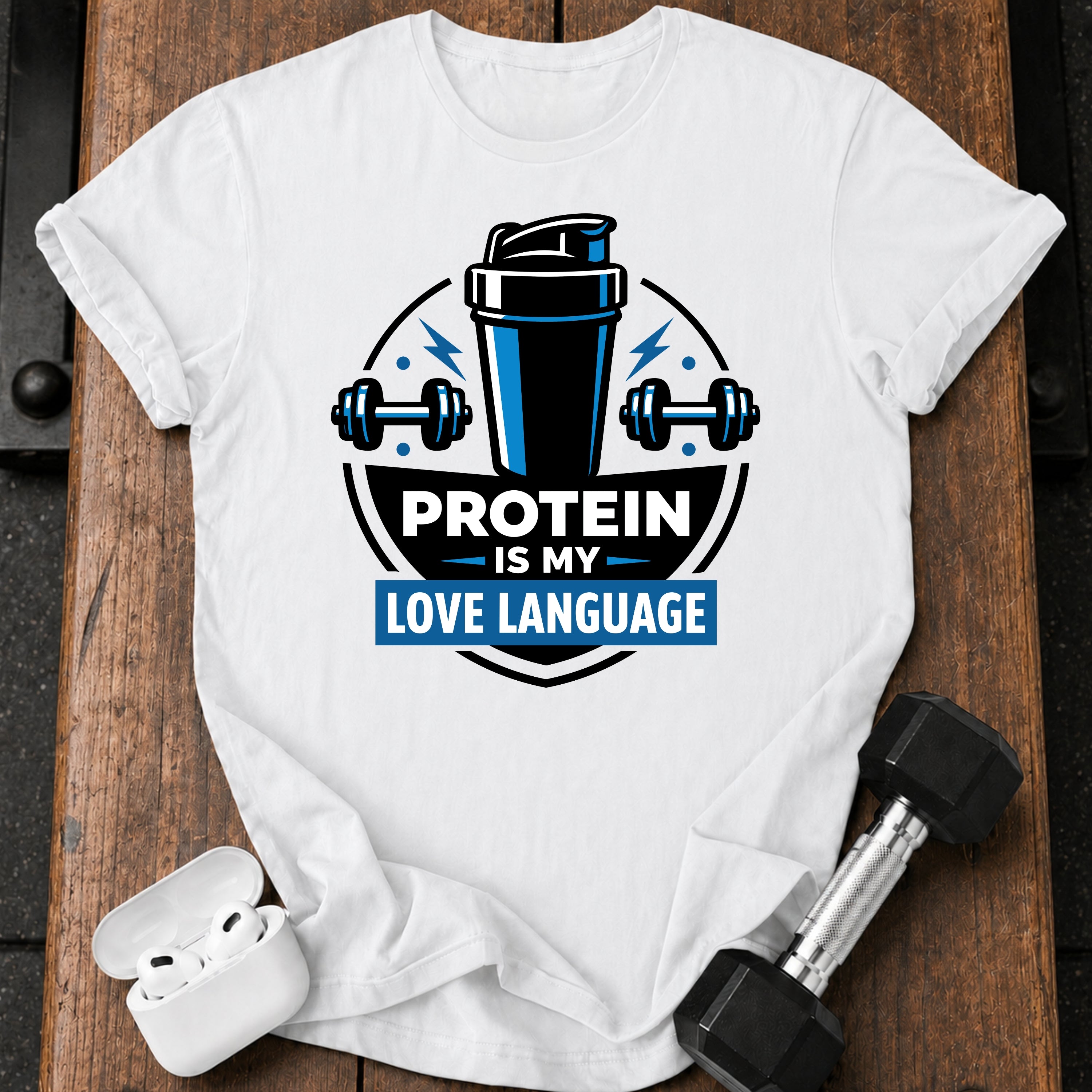 Protein Love Language T-Shirt