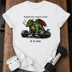 It Is Not Easy T-Shirt