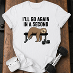 Go Again In A Second T-Shirt
