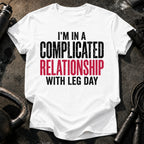 Complicated Leg Day T-Shirt