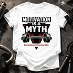 Motivation Is Myth T-Shirt