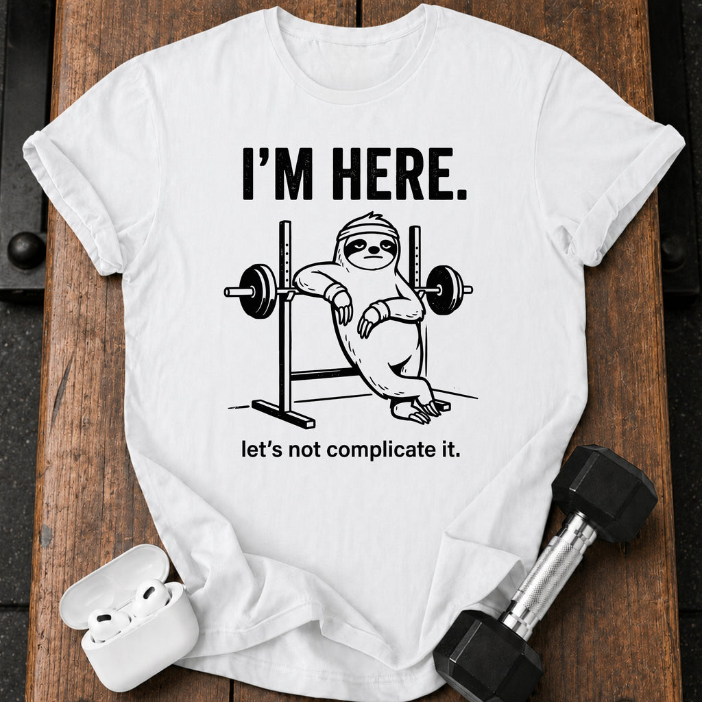I’m Here T-Shirt