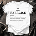 Exercise Justifies Tacos T-Shirt