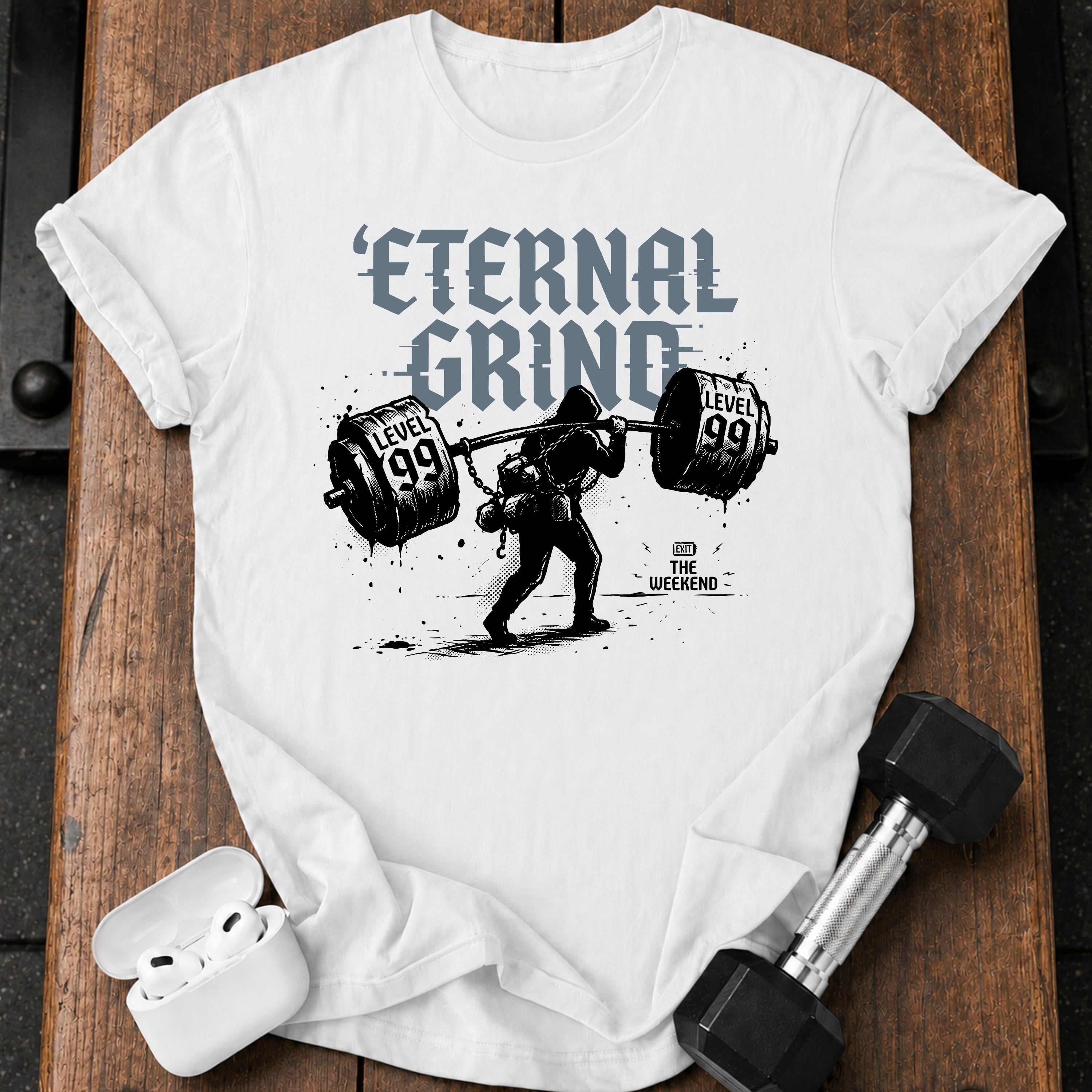 Eternal Grind Level 99 T-Shirt