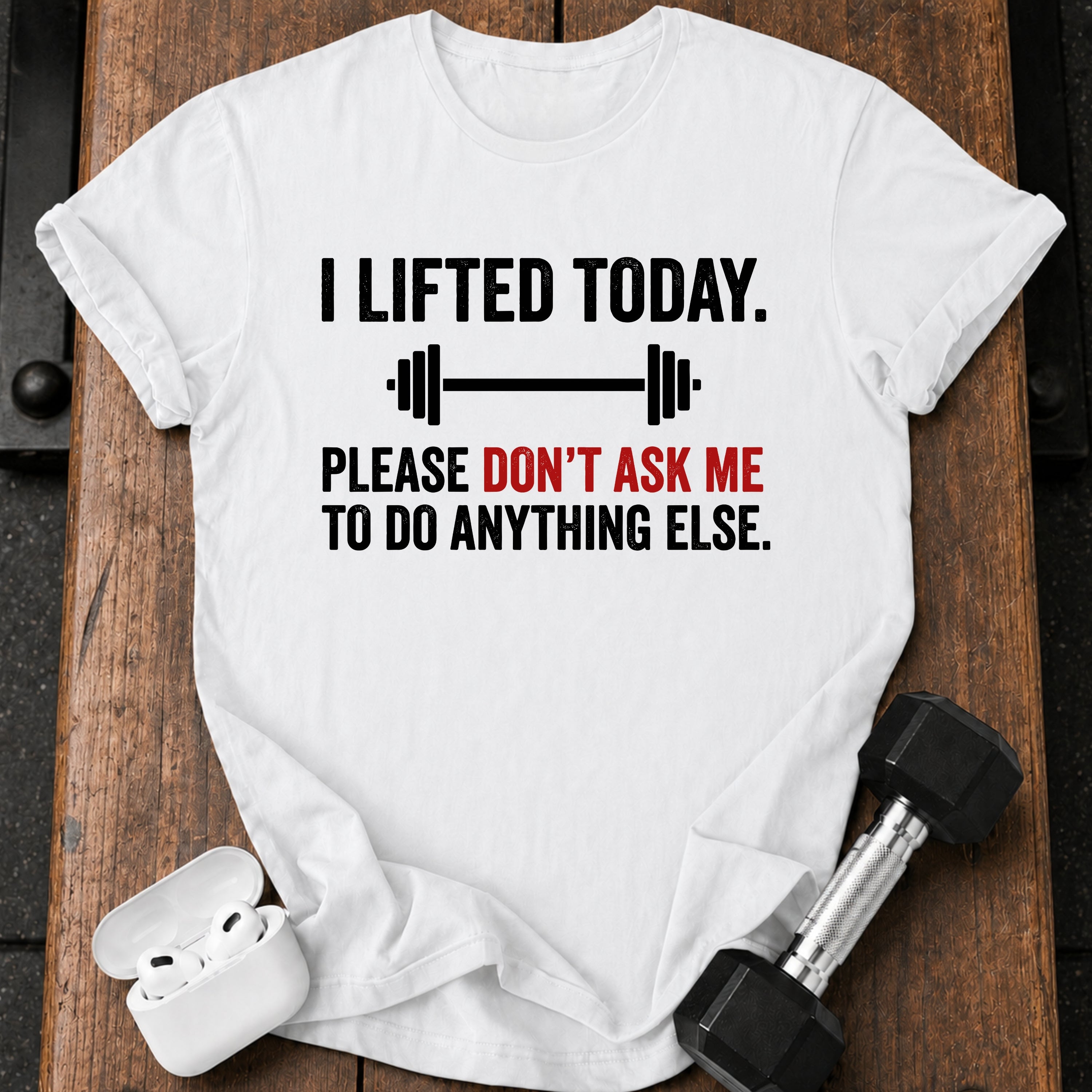 Don’t Ask Me T-Shirt
