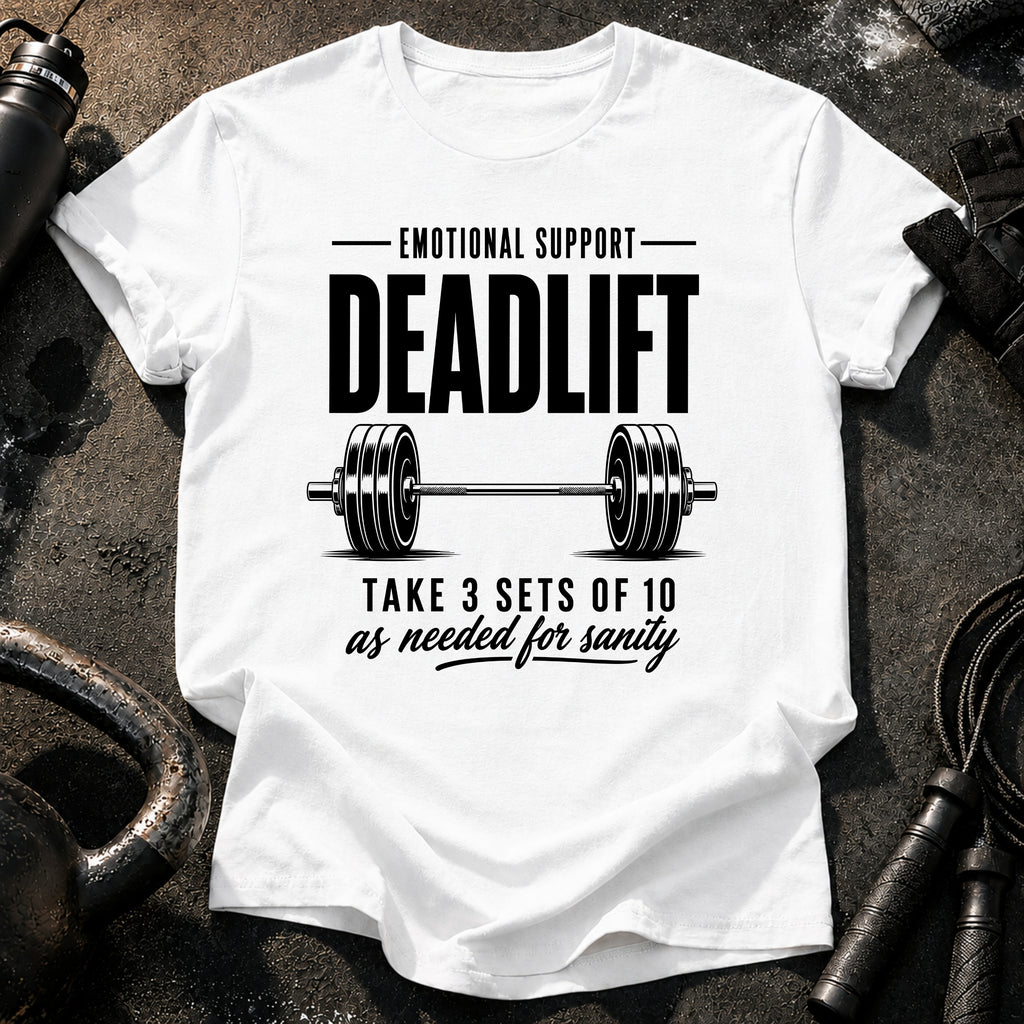 Emotional Support Deadlift T-Shirt